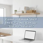 Command Hook Shelf: The Easy, No-Damage Storage Solution?
