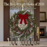 The Best Wreath Hooks of 2026: Display Your Wreath with Ease
